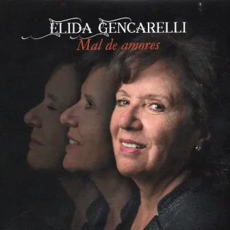 Mal de amores by Elida Gencarelli