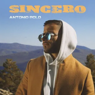 Sincero by Antonio Polo