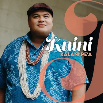 Kuini (Ku'u Lei Aloha) by Kalani Pe'a