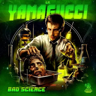 BAD SCIENCE by Lil YamaGucci