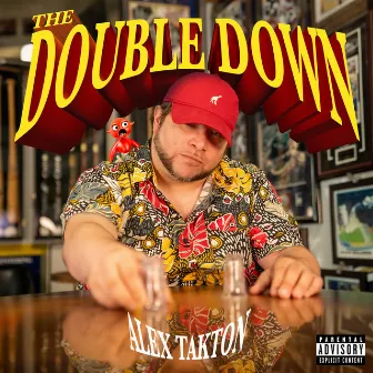 The Double Down by Alex Takton