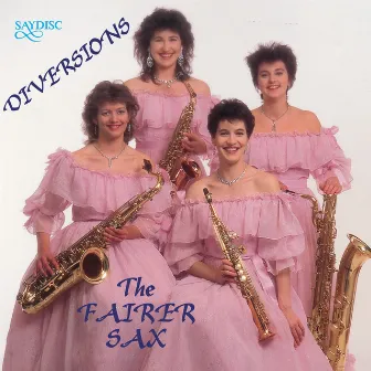 Diversions with the Fairer Sax by The Fairer Sax