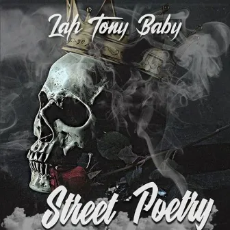 Street Poetry by Lah Tony Baby