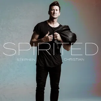 Spirited by Stephen Christian