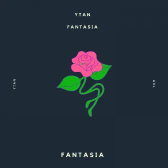 Fantasia by Ytan