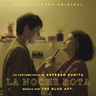 La Noche Rota (Banda Sonora Original) by The Blue Apt.