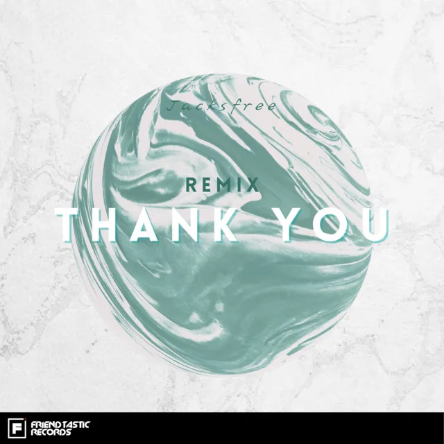 Thank You (Remix)