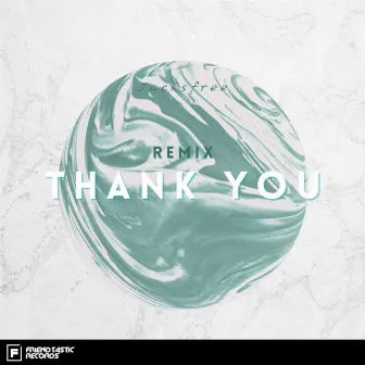 Thank You (Remix) by Jacksfree