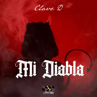 Mi Diabla by Clave D