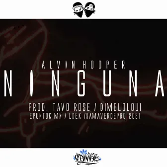 Ninguna by Alvin Hooper