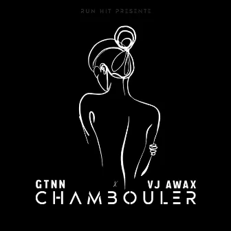 Chambouler by Gtnn