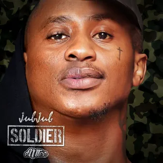 Soldier by Jub Jub