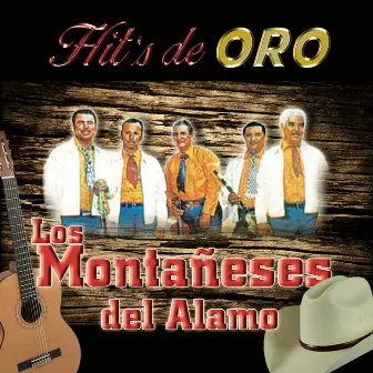 Hit's De Oro by Los Montaneses Del Alamo