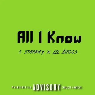 All I Know by 5StarKay