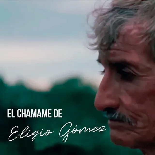 El Chamame de Eligio Gómez