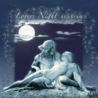 Lovers Night by Shastro