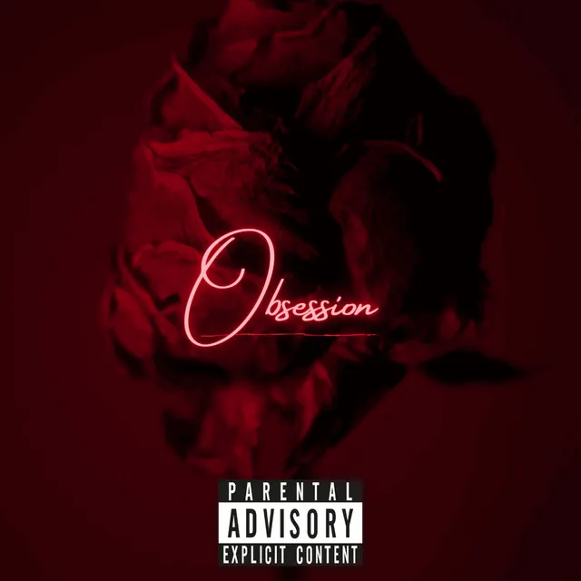 Obsession Ft AnonymousGee