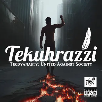 Tecdynasty: United Against Society by 