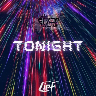 Tonight by EC4RT