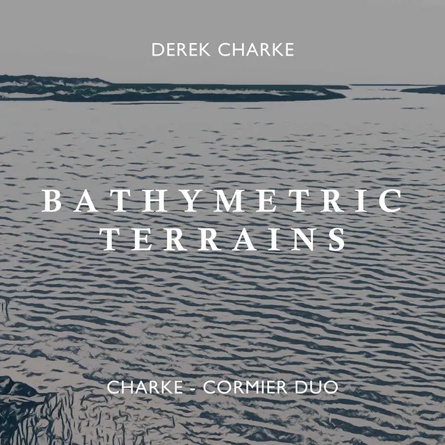 Derek Charke: Bathymetric Terrains