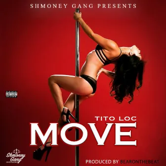 Move by Tito Loc