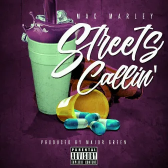 Streets Callin by Mac Marley