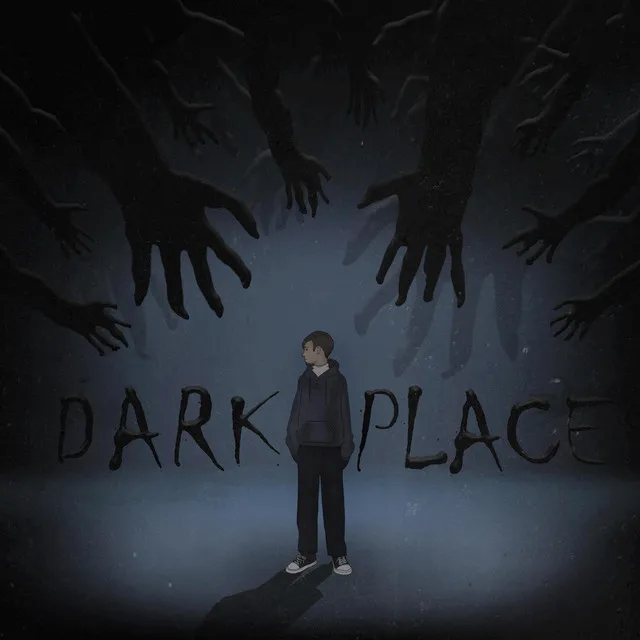 DARK PLACE