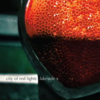 City Of Red Lights by Lakeside X