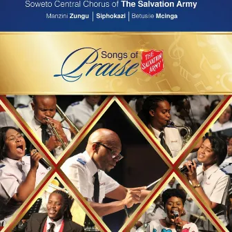 Easter Songs of Praise by Soweto Central Chorus of the Salvation Army