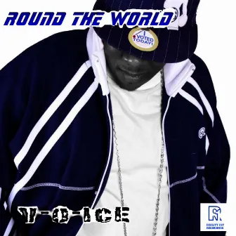 Round The World - Single by V-O-Ice