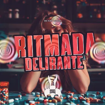 Ritmada Delirante by MC K20