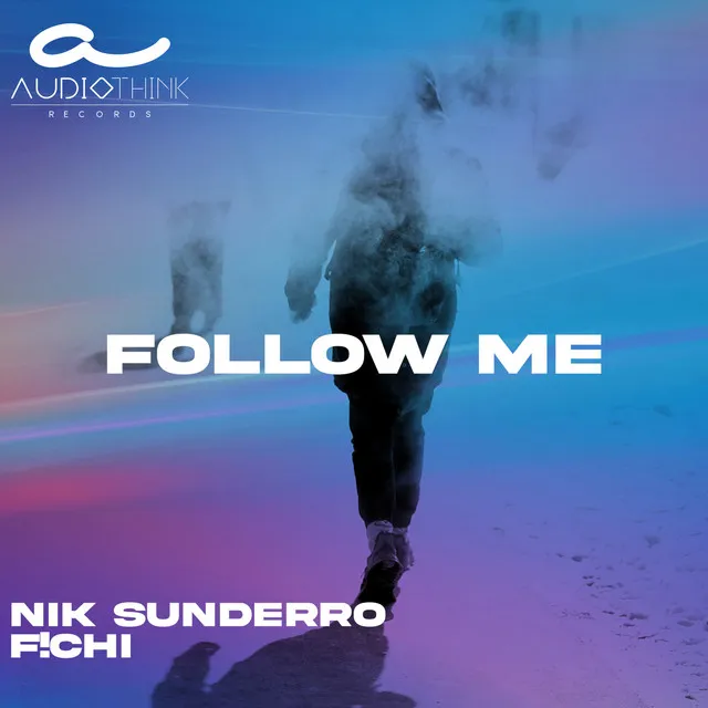 Follow Me - Extended Mix