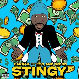 Stingy by Bak Pak