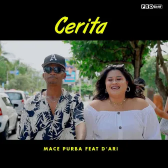 Cerita by Mace Purba