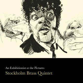 An exhibitionist at the Pictures by Stockholm Brass Quintet