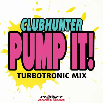 Pump It! by Clubhunter