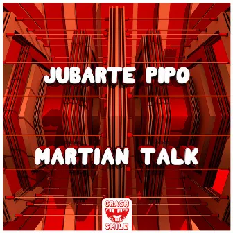 Martian Talk by Jubarte Pipo