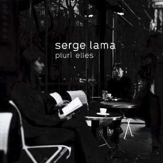 Plurielles by Serge Lama