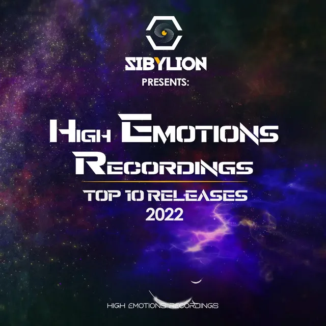 High Emotions Year Mix 2022, Pt. 2 - Mixed by Sibylion