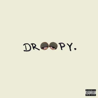 Droopy by King Grubb