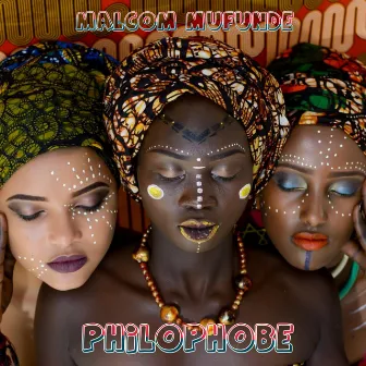 Philophobe by Malcom Mufunde