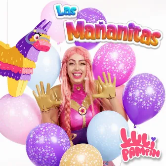 Las Mañanitas by Luli Pampín