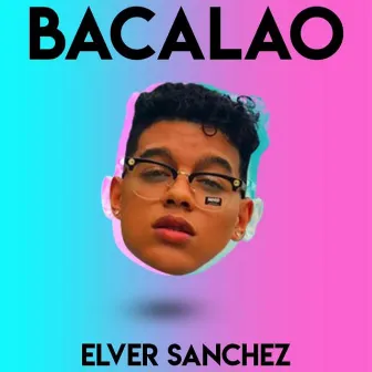 Bacalao by Elver Sanchez