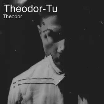 Theodor-Tu by Theodor