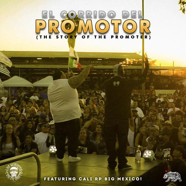 El Corrido del Promotor (The Story of the Promoter)