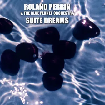 Suite Dreams by Roland Perrin