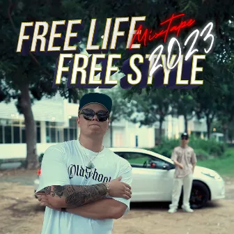 Free Life Free Style - Mixtape 2023 by Droppy