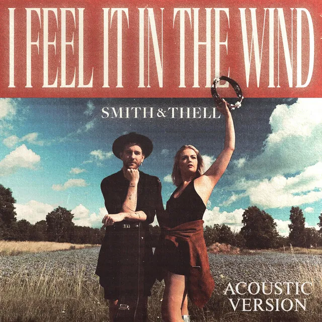 I Feel It In The Wind - Acoustic Version