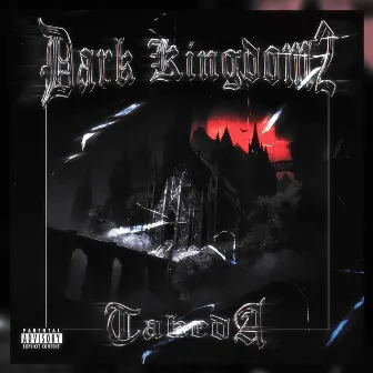 DARK KINGDOM 2 by TAKEDA