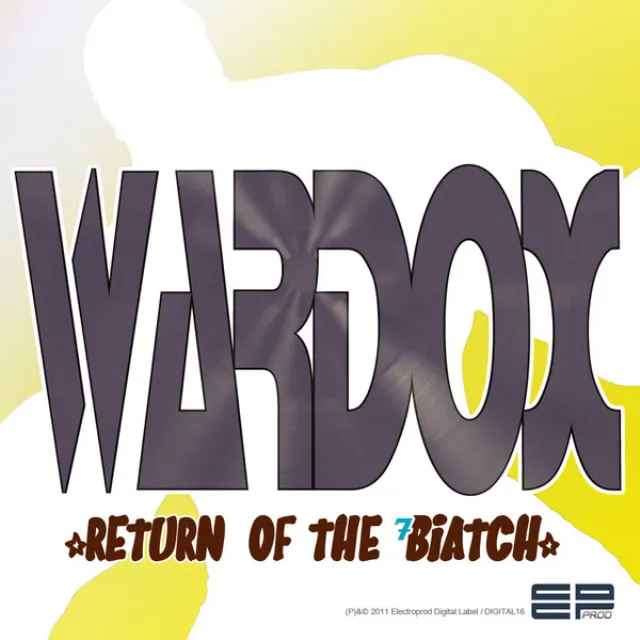 Return Of The 7 Biatch (Original Mix)